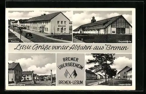 AK Bremen, Bremer Überseeheim, Kantine, Gepäckhalle, Lagereingang, Lagerstrasse
