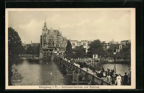 AK Königsberg, Schlossteichbrücke und Bellevue
