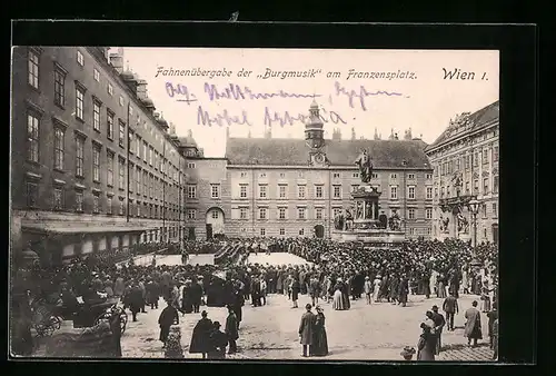 AK Wien, Hofburg, Fahnenübergabe der Burgmusik am Franzensplatz