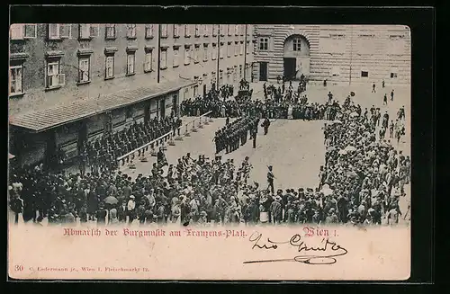 AK Wien, Hofburg, Abmarsch der Burgmusik am Franzensplatz