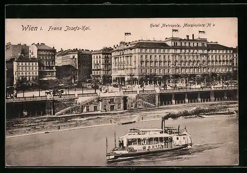 AK Wien, Franz-Josefs-Kai, Dampfer und Hotel Metropole