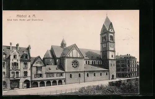 AK Höchst a. Main, Neue kath. Kirche und Bruderhaus