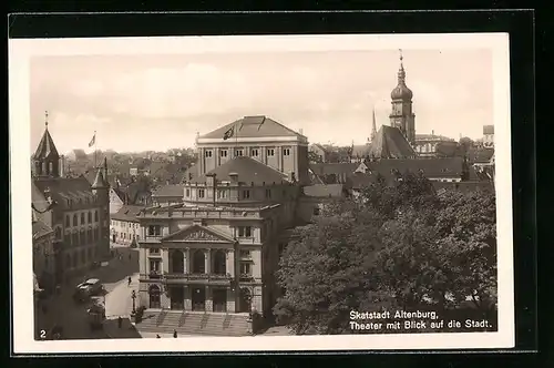 AK Altenburg, Theater mit Blick auf die Stadt
