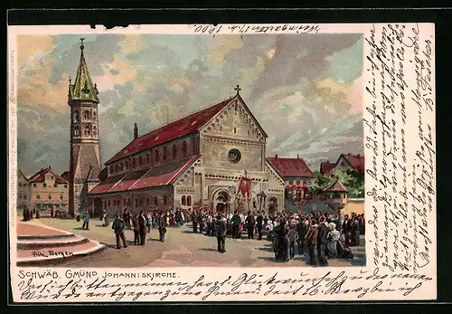 Künstler-AK Schwäb. Gmünd, Johanniskirche