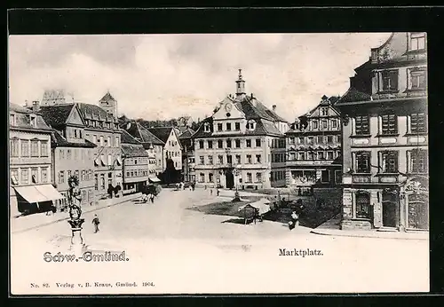AK Schwäb. Gmünd, Marktplatz