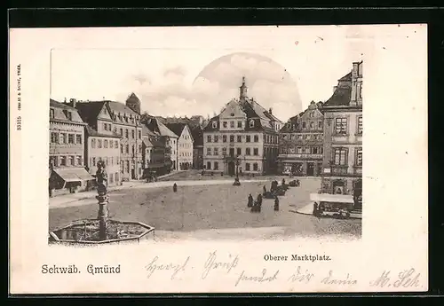 AK Schwäb. Gmünd, Oberer Marktplatz