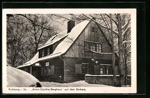 AK Kirchberg i. Sa., Anton Günther Berghaus auf dem Borberg