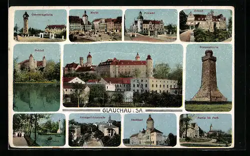 AK Glauchau i. Sa., Bismarckturm, Markt und Schloss