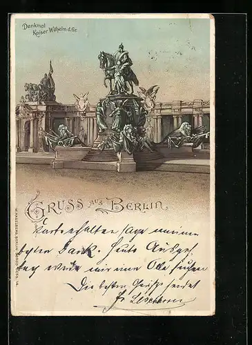 Lithographie Berlin, Denkmal Kaiser Wilhelm d. Gr.