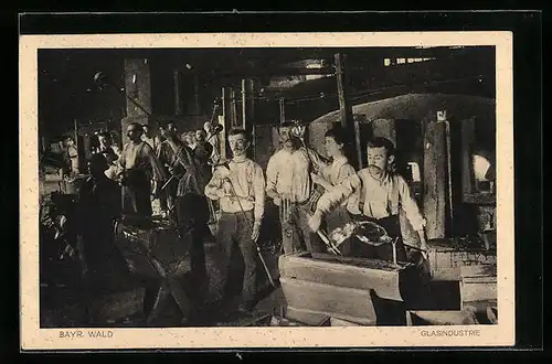 AK Bayr. Wald, Werkstatt der Glasindustrie