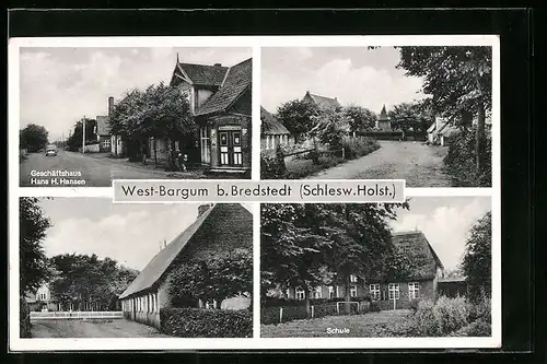 AK West-Bargum b. Bredstedt, Geschäftshaus und Schule