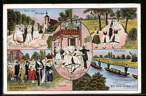 Künstler-AK Spreewälder von der Taufe, dem Kirchgang und der Hochzeit bis zum Grabe