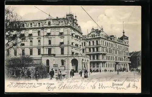 AK Bremen, Hillmanns Hotel und Hotel de l`Europe