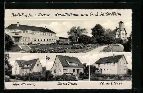 AK Bad Wimpfen /Neckar, Kurmittelhaus und Erich Sailer Heim
