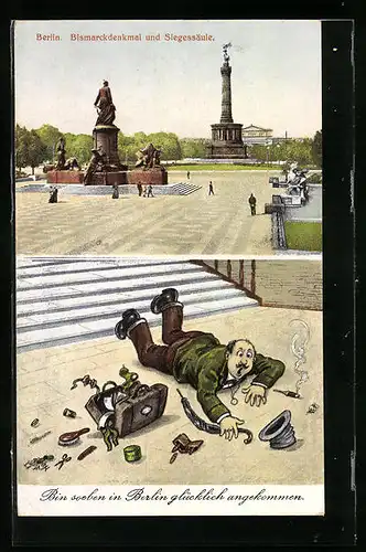 AK Berlin, Bismarckdenkmal und Siegessäule, Bin soeben in Berlin glücklich angekommen