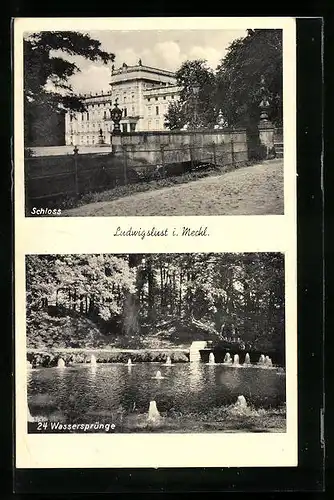 AK Ludwigslust i. Meckl., Schloss, 24 Wassersprünge