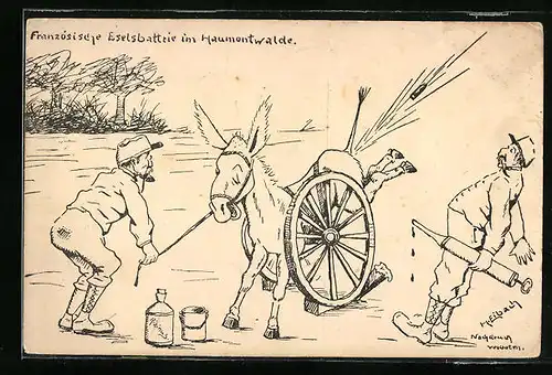 Künstler-AK Propaganda 1. Weltkrieg, Französische Eselsbatterie im Haumontwalde