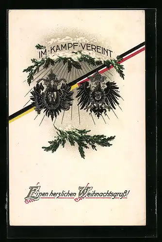 AK Im Kampf vereint, Wappen, Weihnachtsgruss, Zweibund