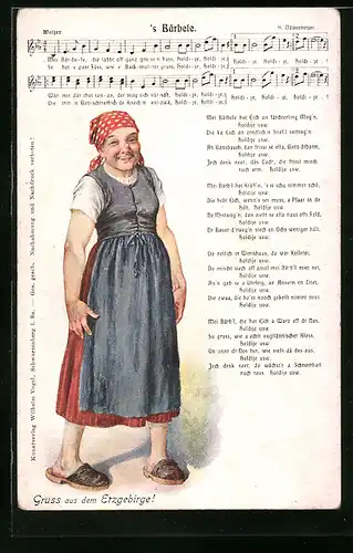 Lied-AK Hilmar Mückenberger: Lied `s Bärbele - Text, Noten, Magd in Hausschuhen