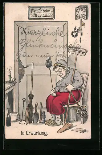 Künstler-AK In Erwartung, Dame mit Besen, Trautes Heim - Glück allein, frauenfeindlicher Humor