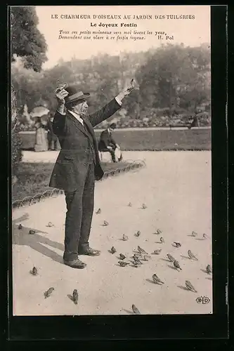 AK Paris, Le Joyeux Festin, Le Charmeur d`Oiseaux aux Tuileries