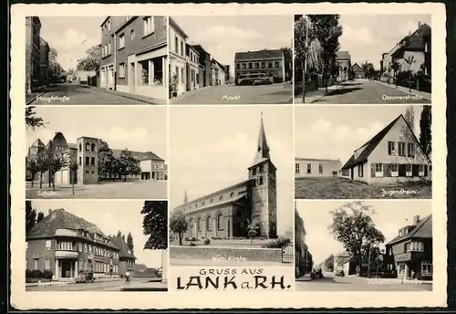 AK Lank a. Rh., Kath. Kirche, Düsseldorfer Strasse, Hauptstrasse, Sparkasse