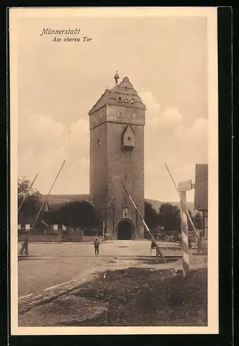 AK Münnerstadt, am Oberen Tor