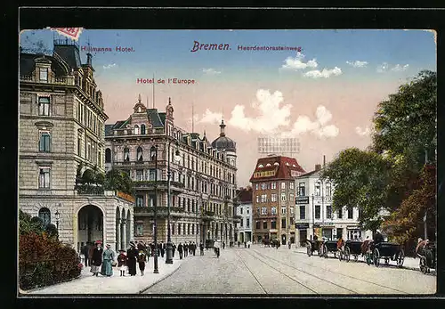 AK Bremen, Heerdentorssteinweg mit Hillmanns Hotel und Hotel de l'Europe