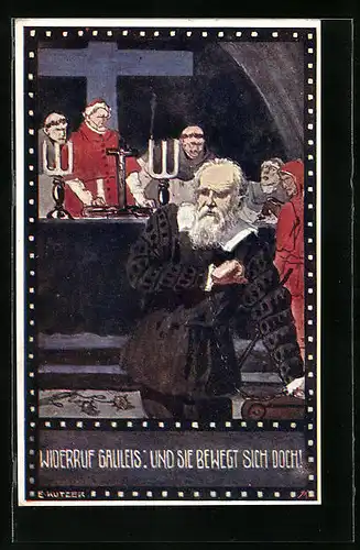 Künstler-AK Ernst Kutzer: Widerruf Galileis: Und sie bewegt sich doch! Im Zeichen der Religion