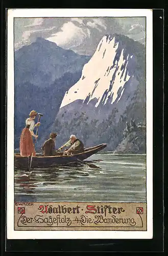 Künstler-AK Ernst Kutzer: Adalbert Stifter Nr. 32: Der Hagestolz, 4. Die Wanderung