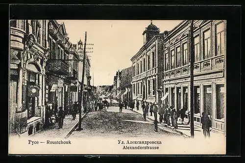 AK Roustchouk, Alexanderstrasse mit Geschäften