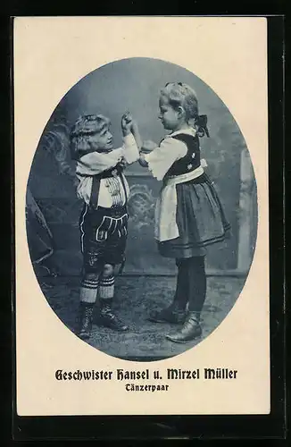 AK Geschwister Hansel und Mirzel Müller, Tänzerpaar, Volkstanz