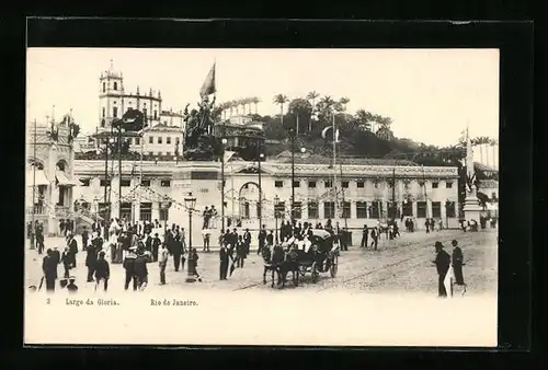 AK Rio de Janeiro, Largo da Gloria