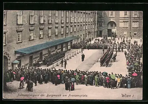 AK Wien, Hofburg, Fahnenübergabe der Burgmusik am Franzensplatz