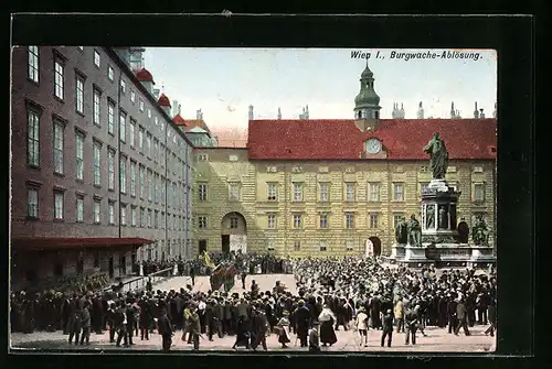 AK Wien, Hofburg, Burgwache-Ablösung