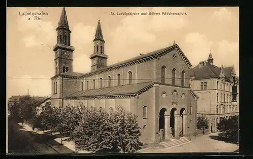 AK Ludwigshafen a. Rhein, St. Ludwigskirche und Höhere Mädchenschule