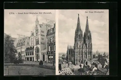 AK Cöln, Grand Hotel Belgischer Hof-Bierstall, Der Dom