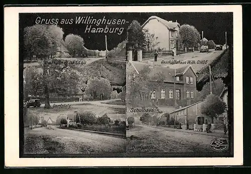 AK Willinghusen, Dorfplatz, Schulhaus, Gasthaus W. Dassau