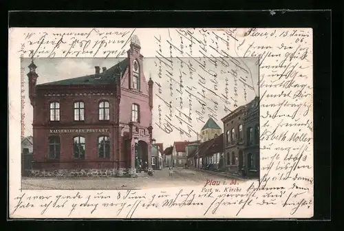 AK Plau i. M., Steinstrasse Ecke Schulstrasse mit kaiserlicher Post und Kirche