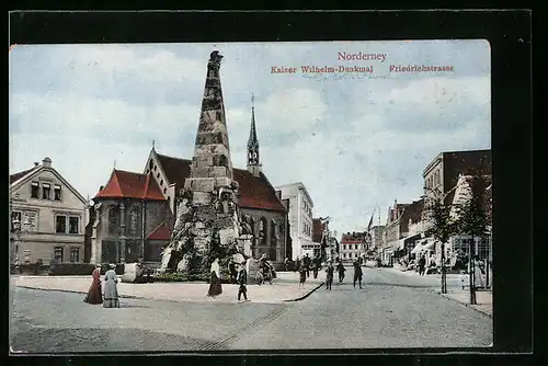 AK Norderney, Kaiser Wihelm-Denkmal, Friedrichstrasse
