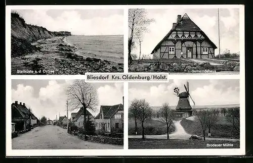 AK Bliesdorf /Kr. Oldenburg, Steilküste, Gemeindehaus und Brodauer Mühle