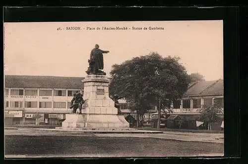 AK Saigon, Place de l`Ancien-Marche - Statue de Gambetta