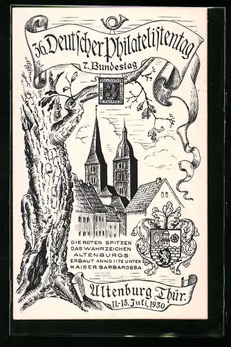 Künstler-AK Ganzsache PP113C8: Altenburg i. Thür., 36. Deutscher Philatelistentag und 7. Bundestag 1930