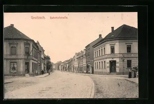 AK Groitzsch, Gasthof zum Kronprinz in der Bahnhofstrasse