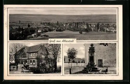 AK Allerstedt, Gast- und Logierhaus Feldschlösschen, Kriegerdenkmal 1914-18, Teilansicht