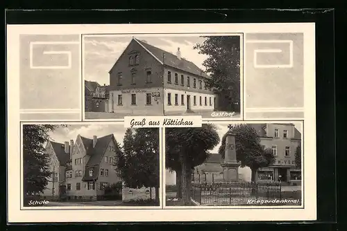 AK Köttichau, Gasthof, Schule, Kriegerdenkmal