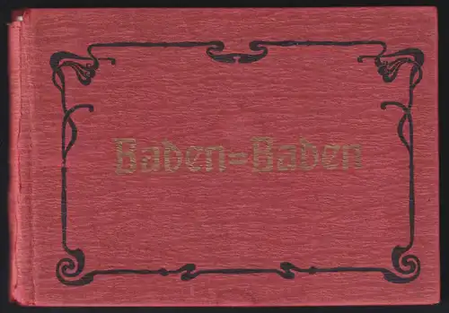 Fotoalbum 18 Fotografien Zedler u. Vogel, Darmstadt, Ansicht Baden-Baden, Bahnhof, Conversationshaus, Postplatz, Kapelle