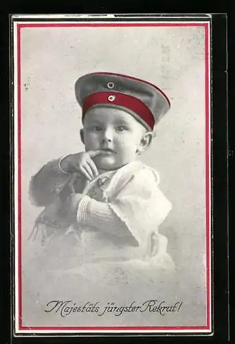 AK Majestäts jüngster Rekrut!, Kleinkind mit Krätzchen, Kinder Kriegspropaganda