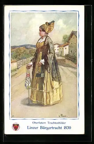Künstler-AK Linzer Bürgertracht 1830, Oberösterr. Trachtenbilder