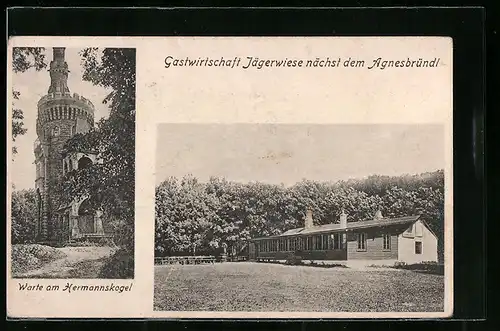 AK Wien-Sievering, Gasthaus Jägerwiese nächst dem Agnesbründl, Warte am Hermannskogel